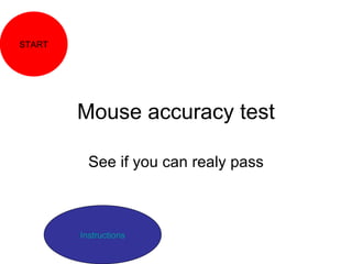 Mouse Test